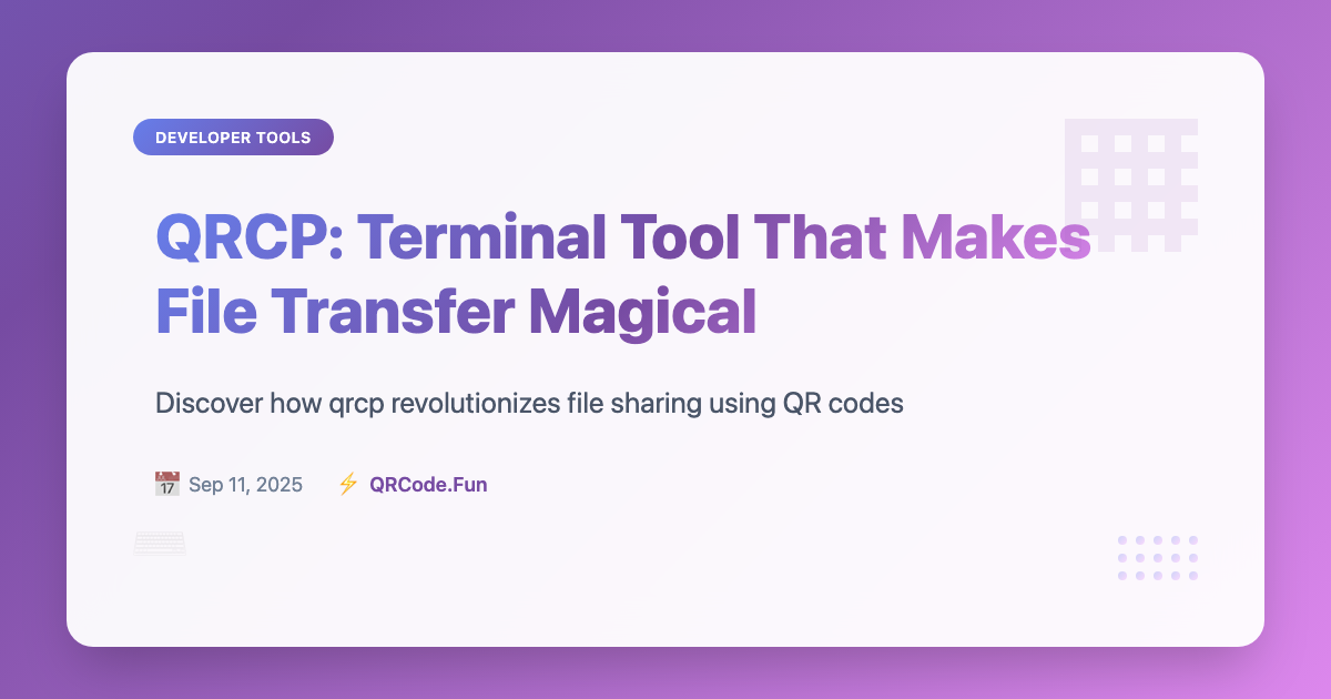 QRCP: The Terminal Tool That Makes File Transfer Magical